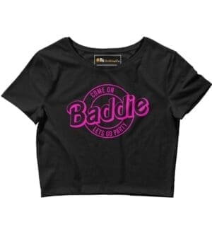 Baddie Women's Crop Tee