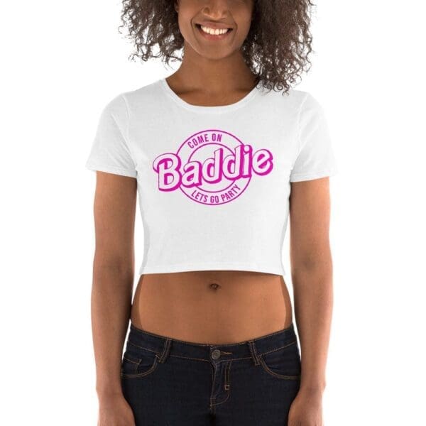 Baddie Women's Crop Tee - Trending Graphic Tee