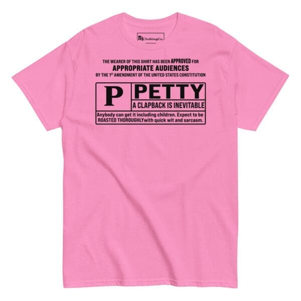 Rated Petty Funny tee