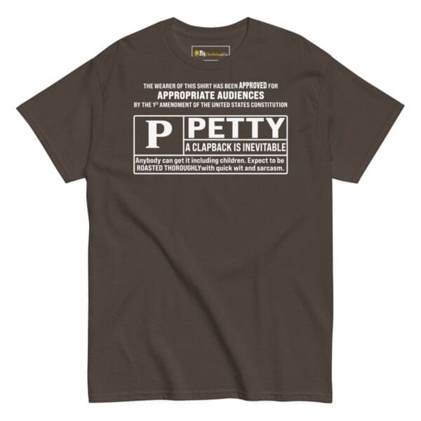 Rated Petty Funny tee