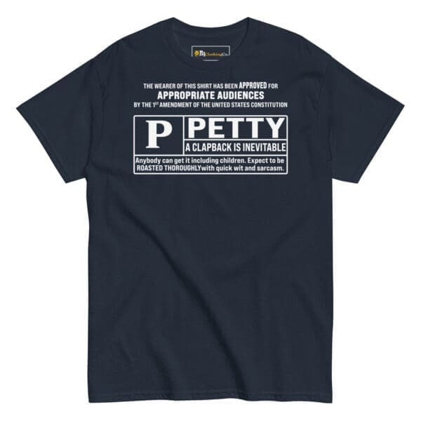 Rated Petty Funny tee