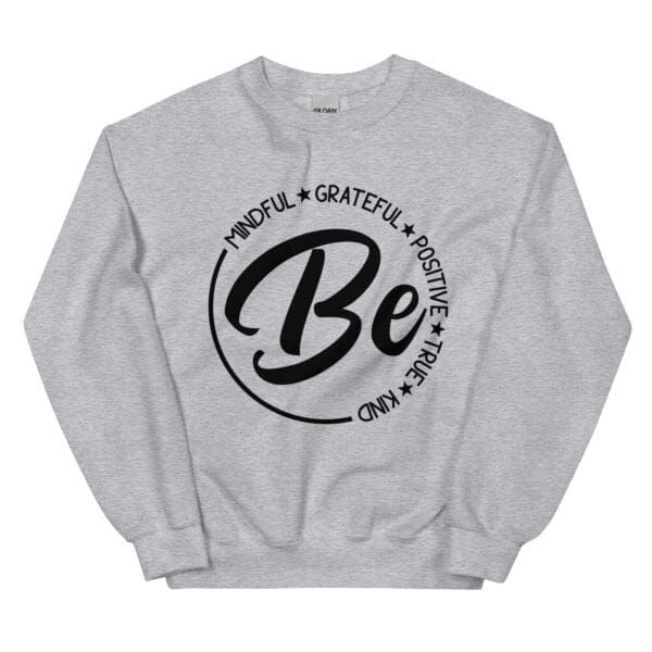 Be positive graphic design on Letter Print Crewneck Sweatshirt crewneck sweatshirt