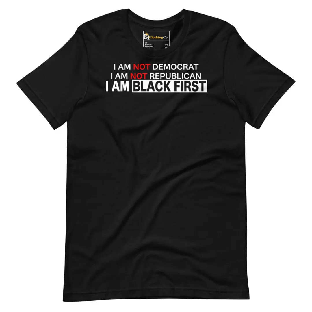 I am Black First