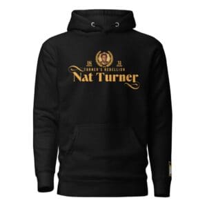 Nat Turner Hoodie