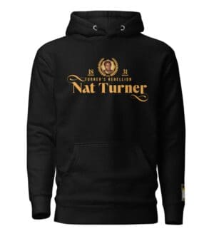 Nat Turner Hoodie