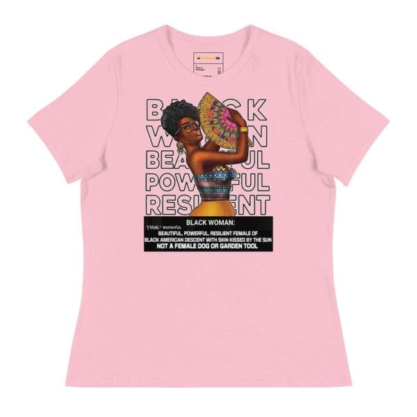 Front view of a pink "Black Woman Beautiful Powerful Resilient Graphic T-Shirt" from B1Clothing Co. The pink tee features the empowering graphic in a contrasting color (likely black or white depending on pink shade).